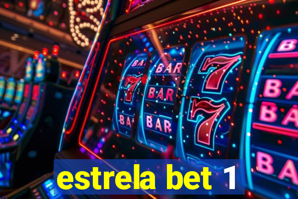 estrela bet 1