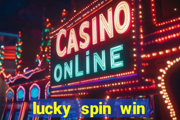 lucky spin win real money cash app