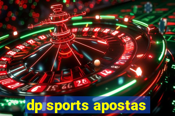 dp sports apostas