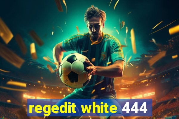 regedit white 444