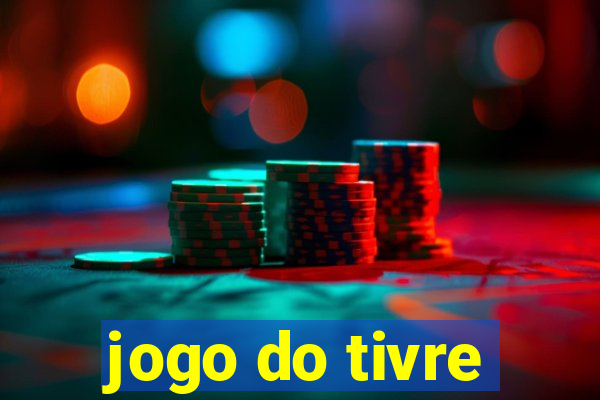 jogo do tivre