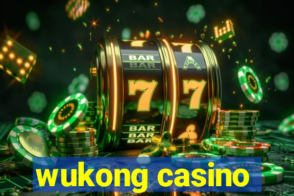 wukong casino