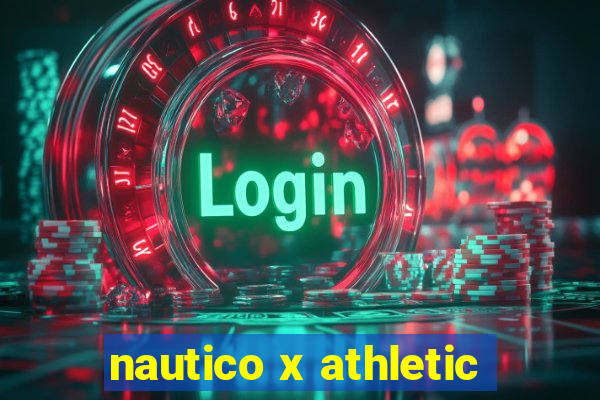 nautico x athletic