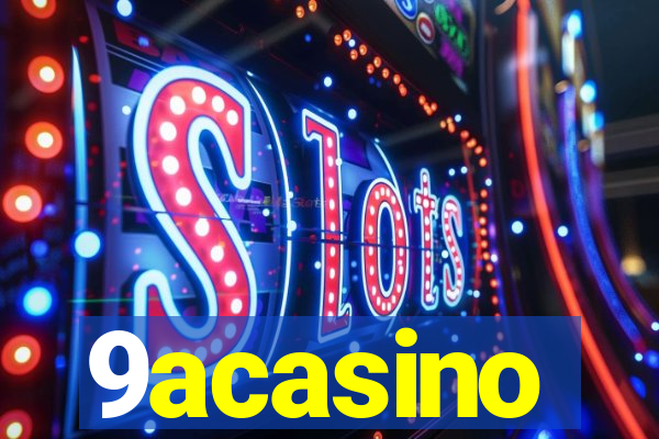 9acasino