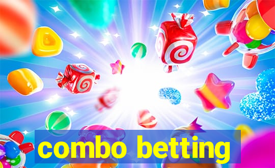 combo betting