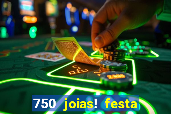 750 joias! festa de halloween