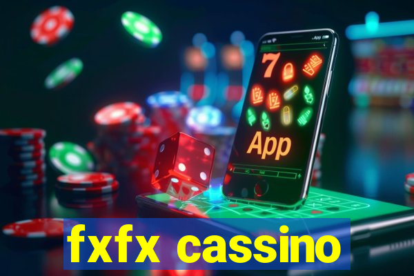 fxfx cassino