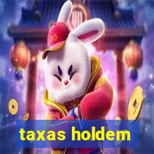 taxas holdem