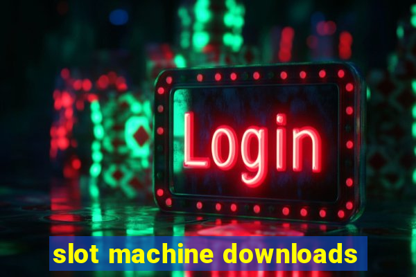 slot machine downloads