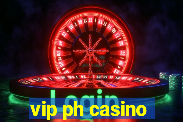 vip ph casino