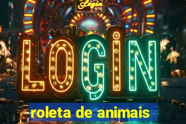 roleta de animais