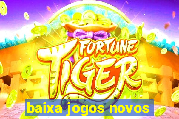 baixa jogos novos