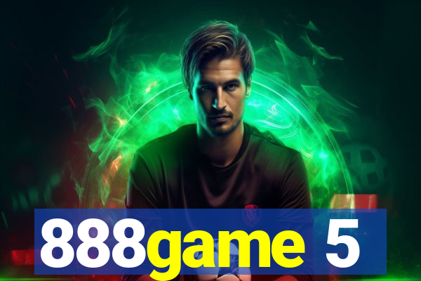 888game 5