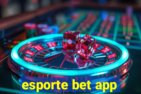 esporte bet app