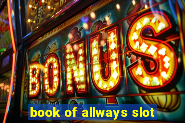 book of allways slot