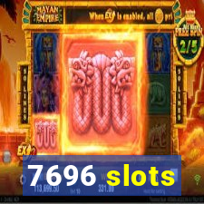 7696 slots