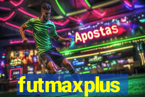 futmaxplus