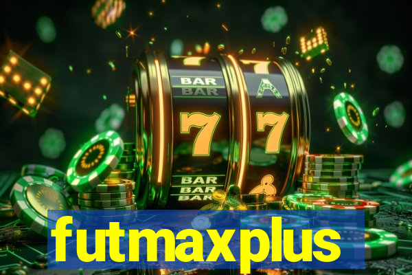 futmaxplus