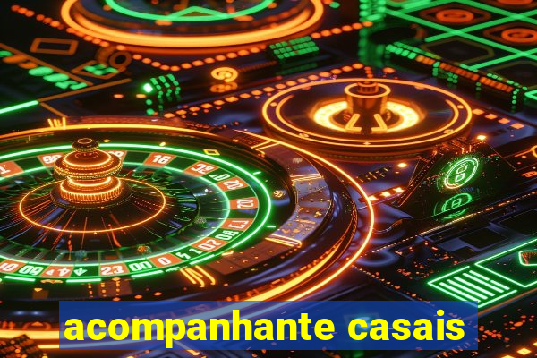 acompanhante casais