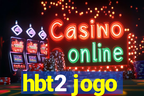 hbt2 jogo