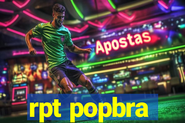 rpt popbra