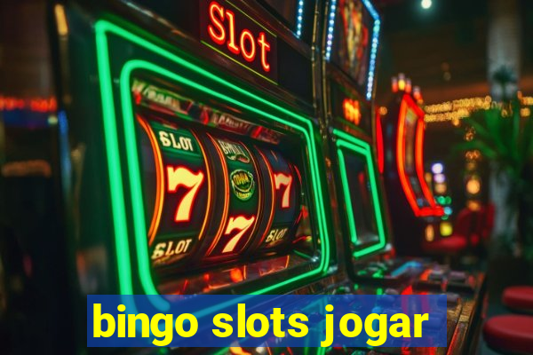 bingo slots jogar