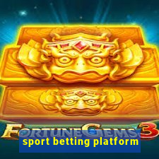 sport betting platform