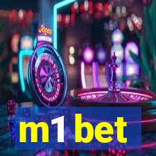 m1 bet