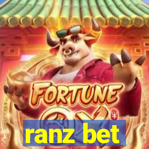 ranz bet