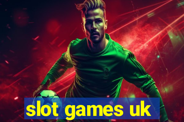 slot games uk