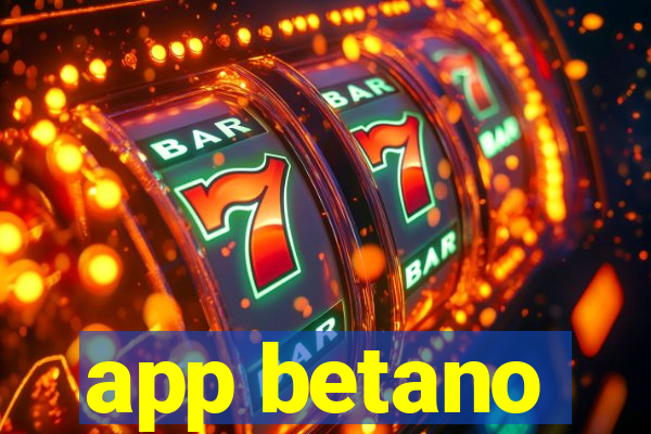 app betano