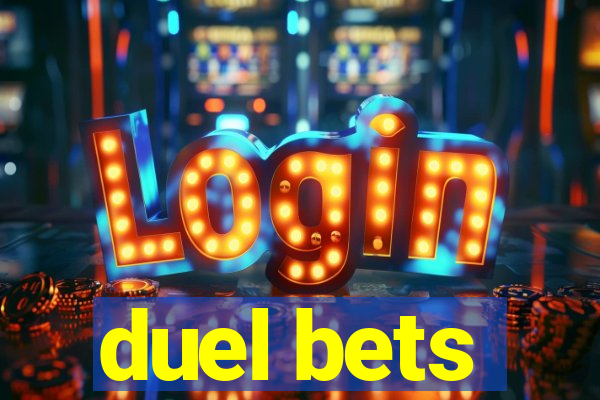 duel bets