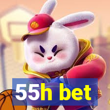 55h bet