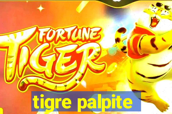 tigre palpite