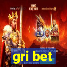 gri bet