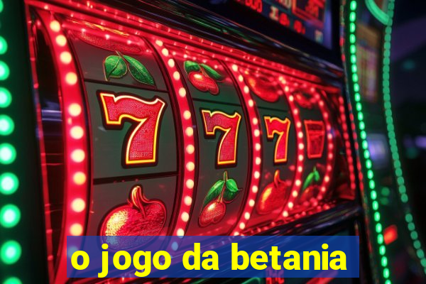 o jogo da betania