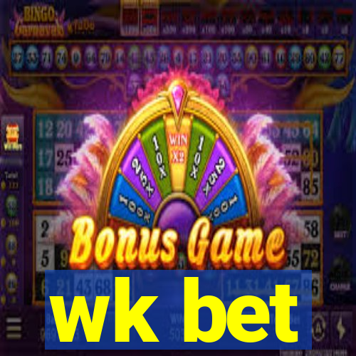 wk bet