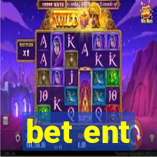 bet ent