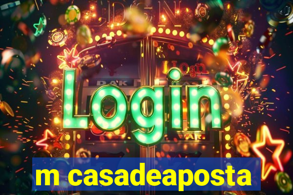 m casadeaposta