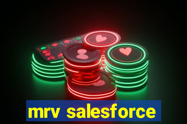 mrv salesforce