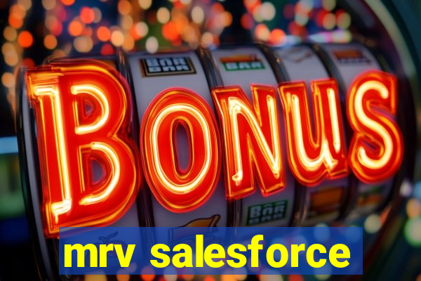 mrv salesforce