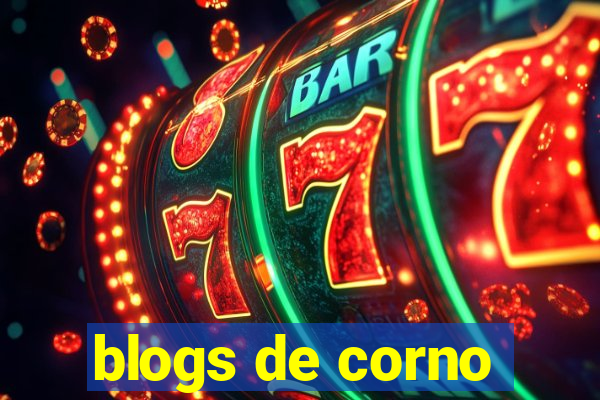 blogs de corno