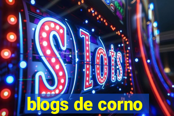 blogs de corno