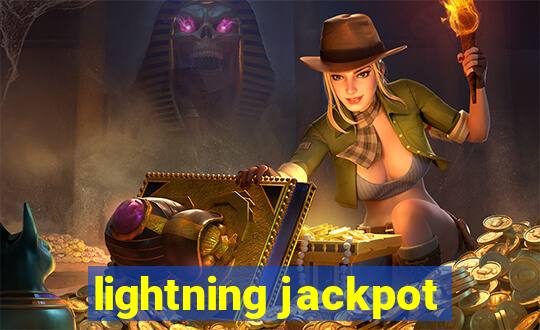 lightning jackpot