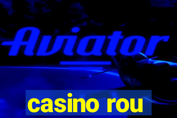 casino rou