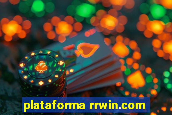 plataforma rrwin.com