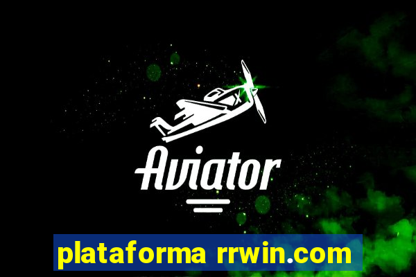 plataforma rrwin.com