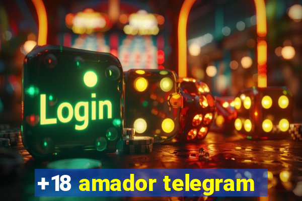 +18 amador telegram