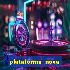 plataforma nova jogo do tigrinho