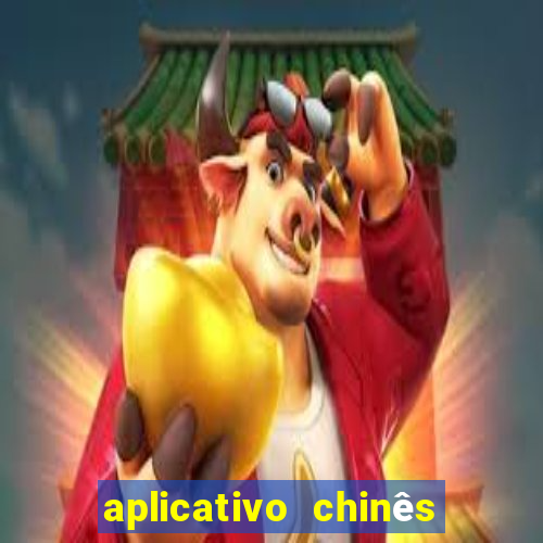 aplicativo chinês de jogos